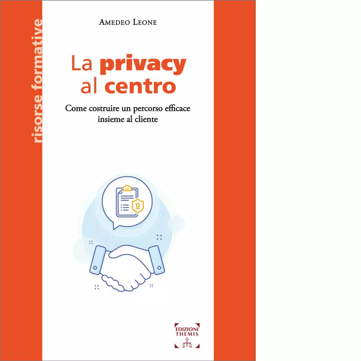 La privacy al centro di Amedeo Leone