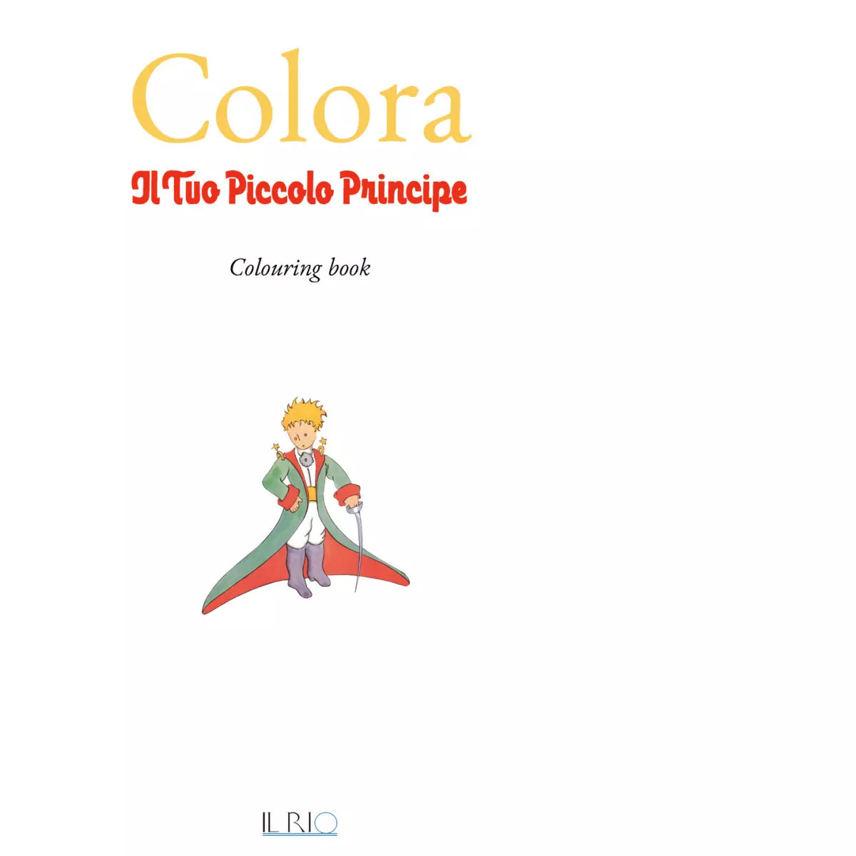 Colora il tuo Piccolo Principe di D Bregola
