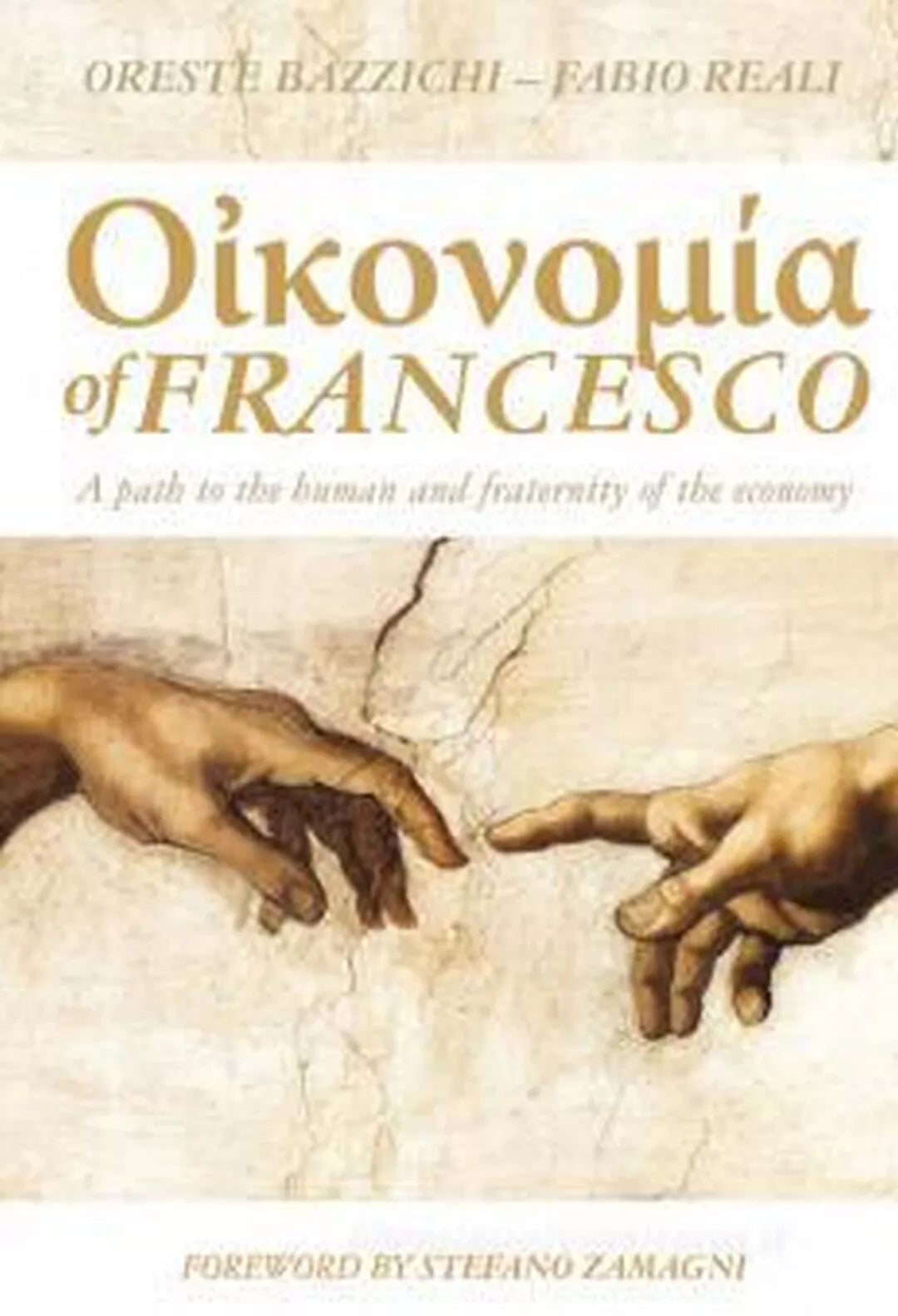 Οικονομια di Francesco. A path to the human and fraternity of the economy, 2021