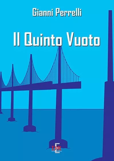 Il quinto vuoto di Gianni Perrelli