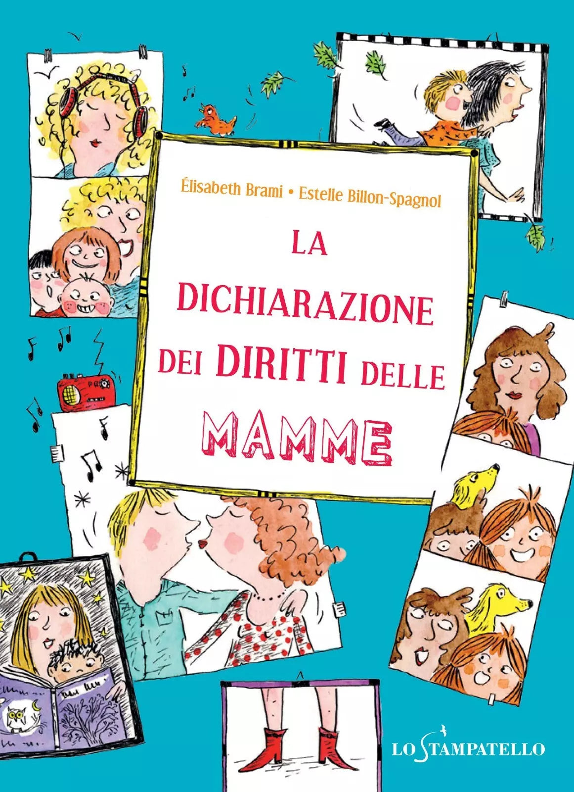 LA DICHIARAZIONE DEI DIRITTI DELLE MAMME - Elisabeth Brami, 2020
