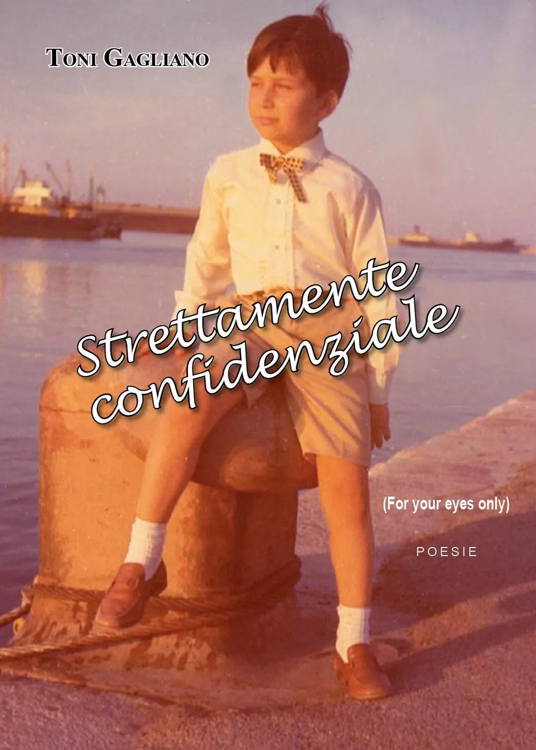 Strettamente confidenziale For your eyes only , Toni Gagliano, 2020, Youcapr.