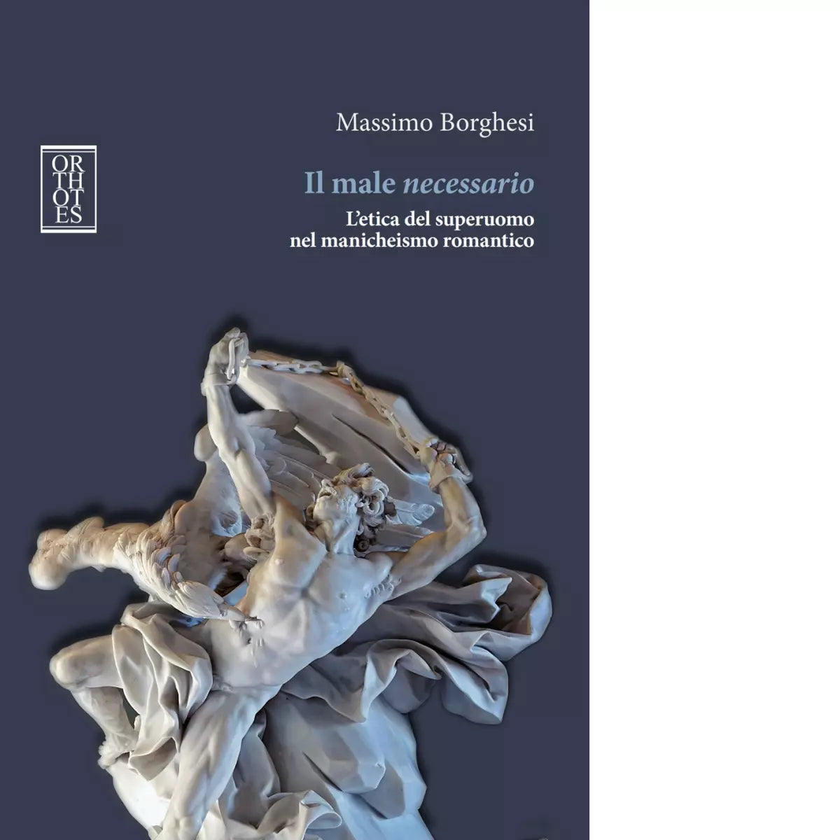 Il male necessario di Massimo Borghesi