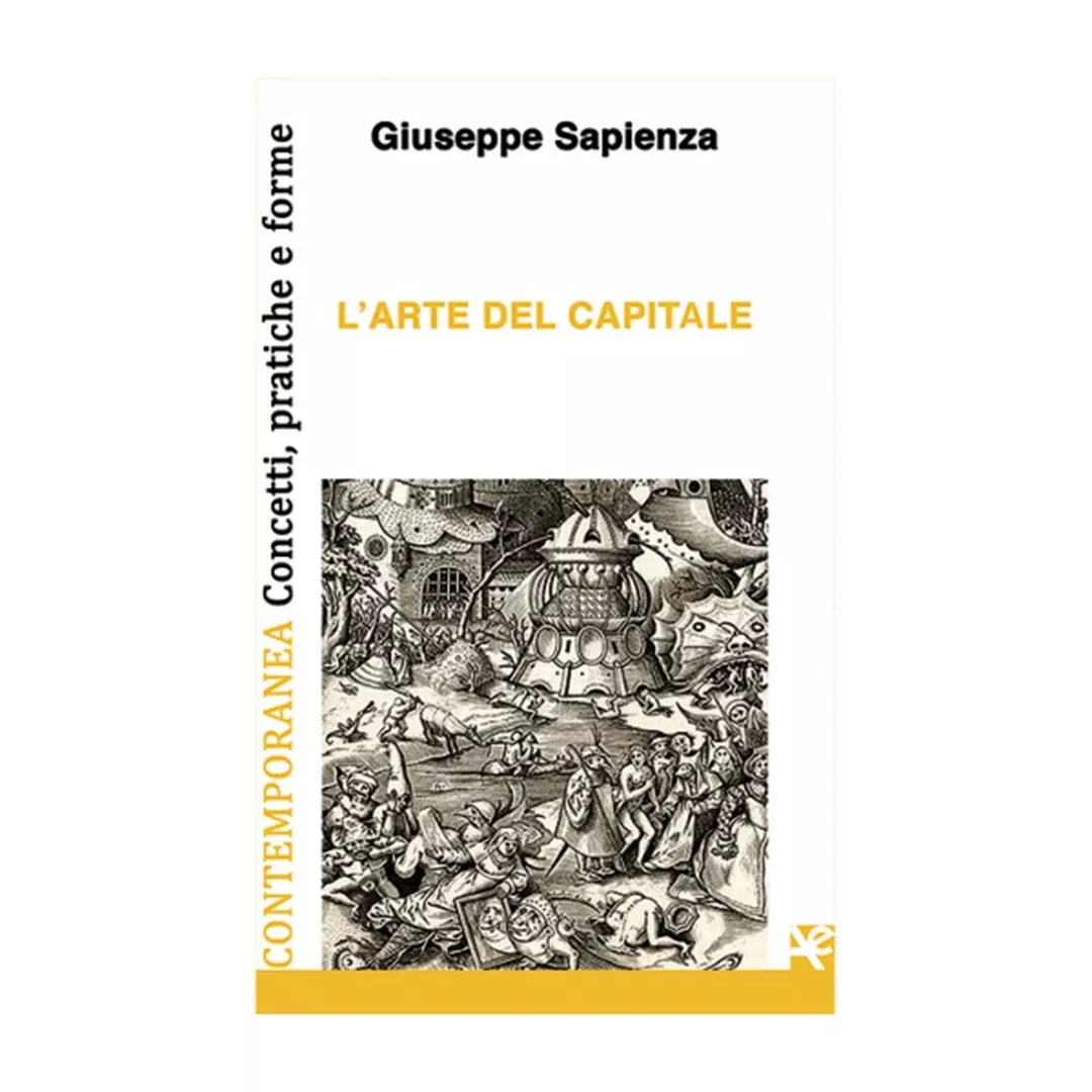 L’arte del capitale di Giuseppe Sapienza, Algra Editore