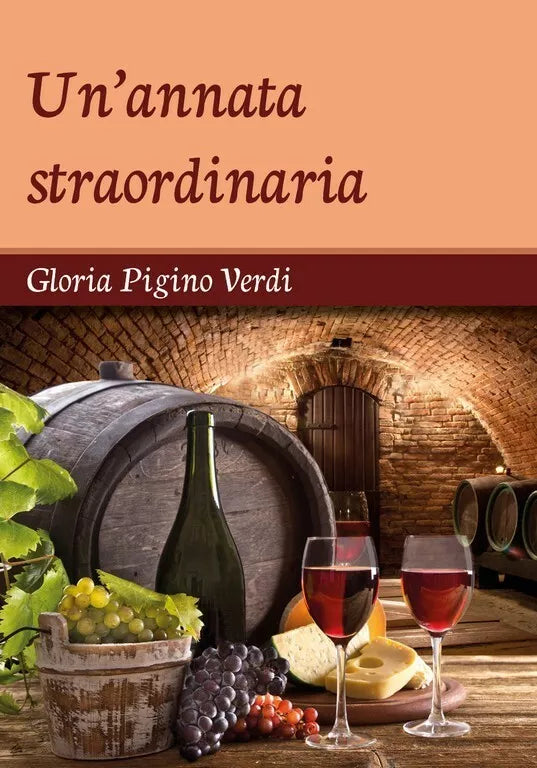 Un’annata straordinaria di Gloria Pigino Verdi, 2018, Youcanprint