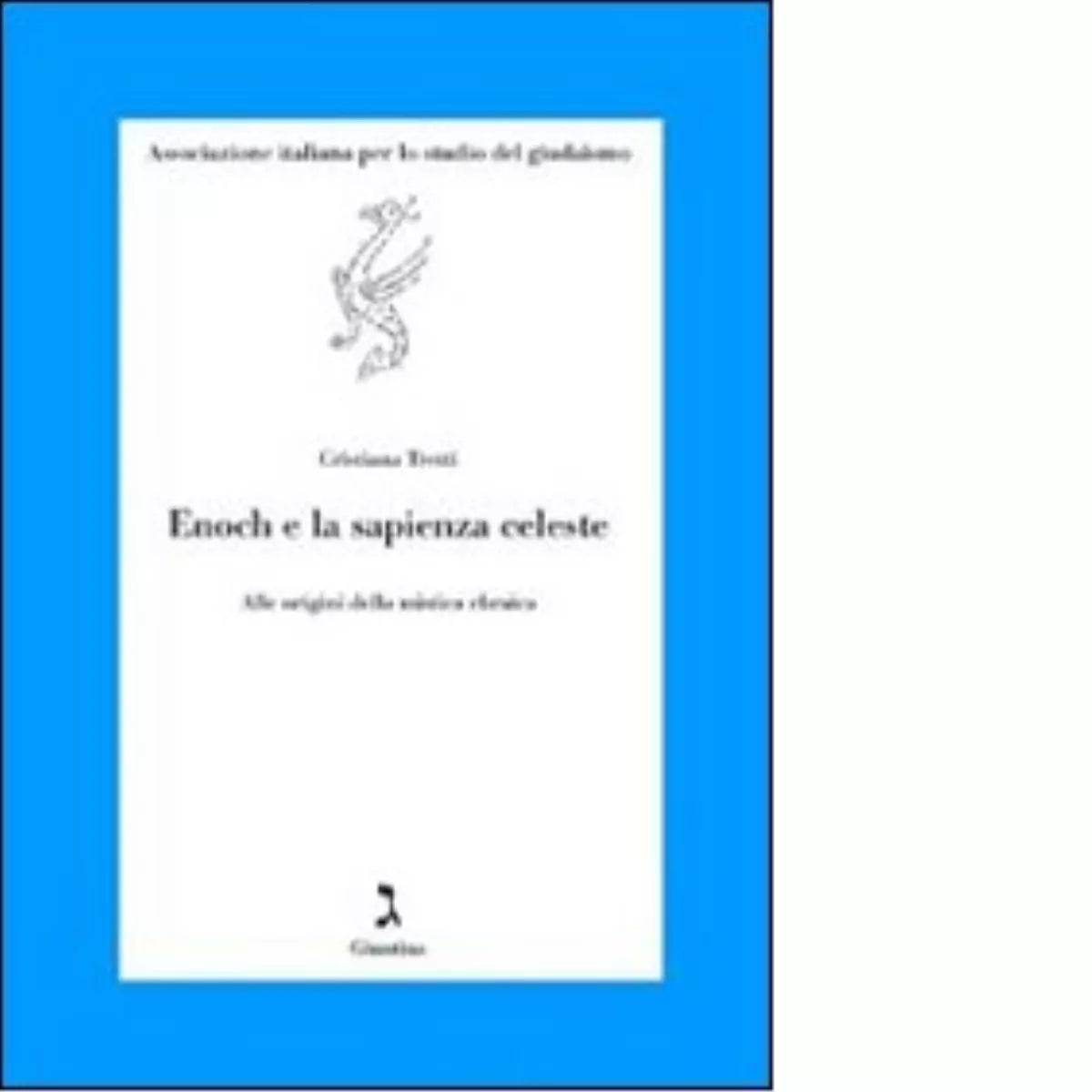 Enoch e la sapienza celeste di Cristiana Tretti