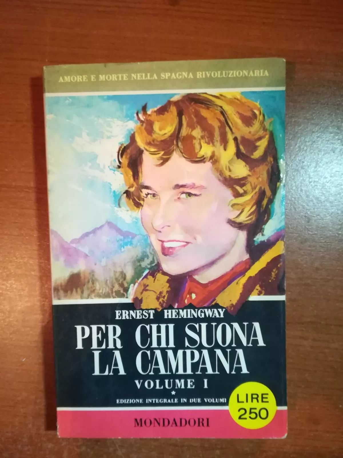 Per chi suona la campana - Ernest Hemingway - Mondadori - 1957 - M