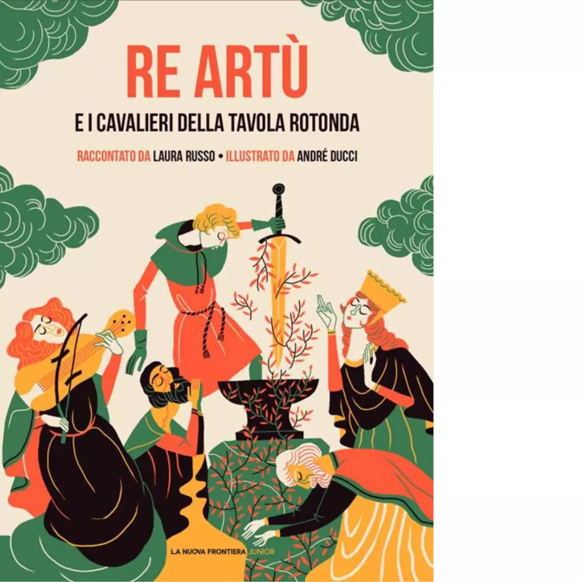 Re Art e i cavalieri della Tavola rotonda di Laura Russo