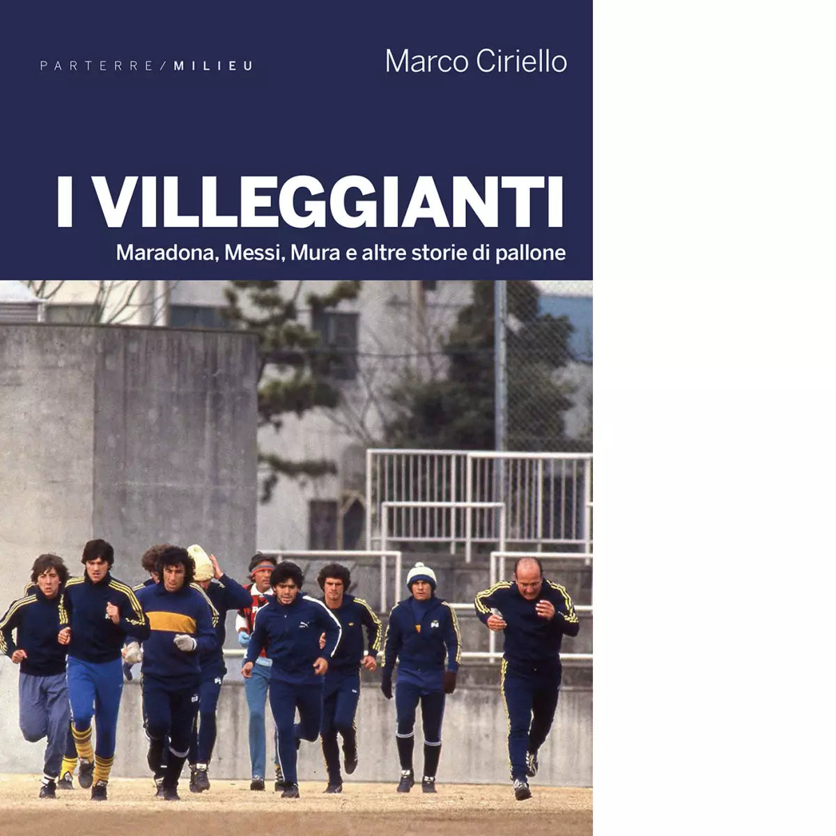 I villeggianti Maradona