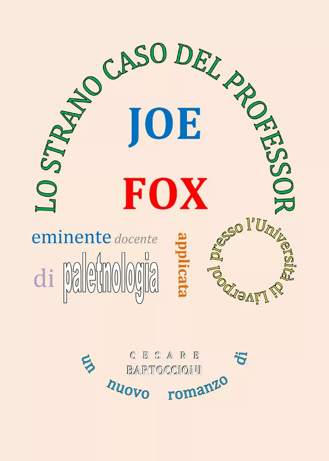 Lo strano caso del Professor Joe Fox di Cesare Bartoccioni, 2019, Youcanprint