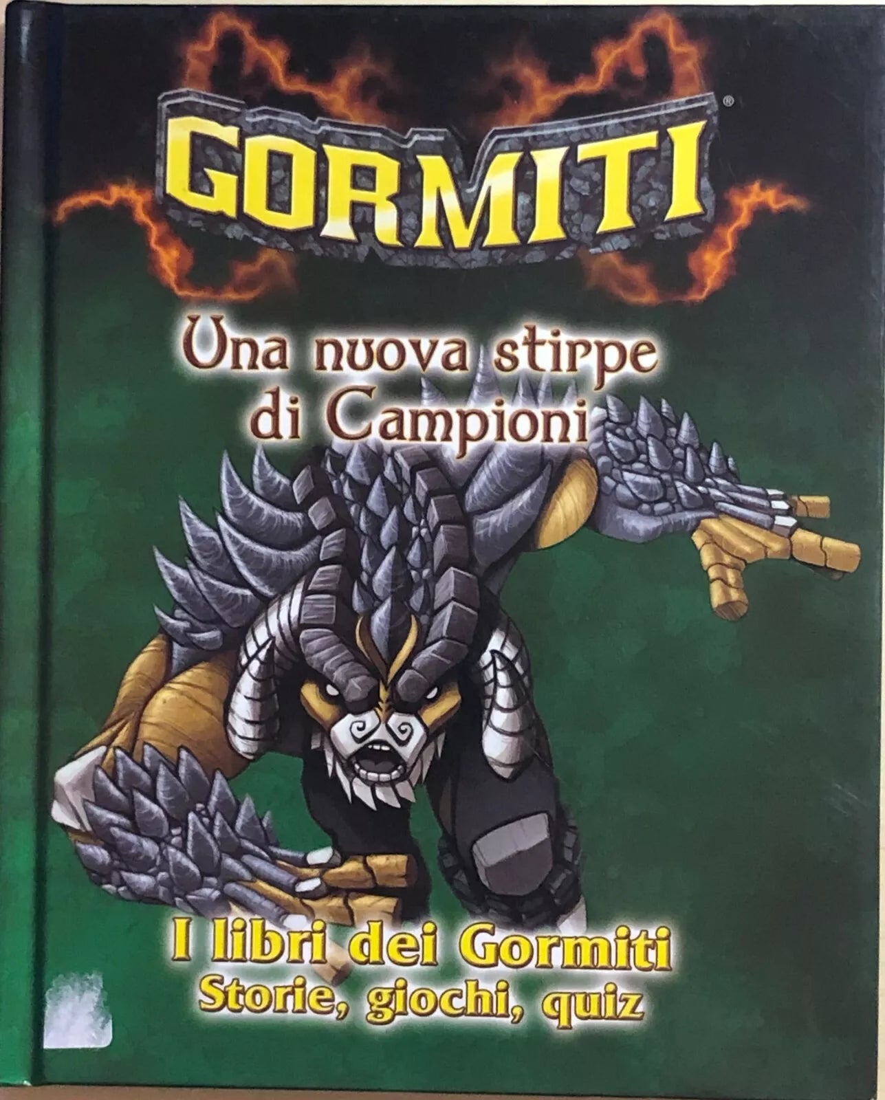 Gormiti una nuova stirpe di Campioni 4 di AA.VV, 2007, Giochi preziosi