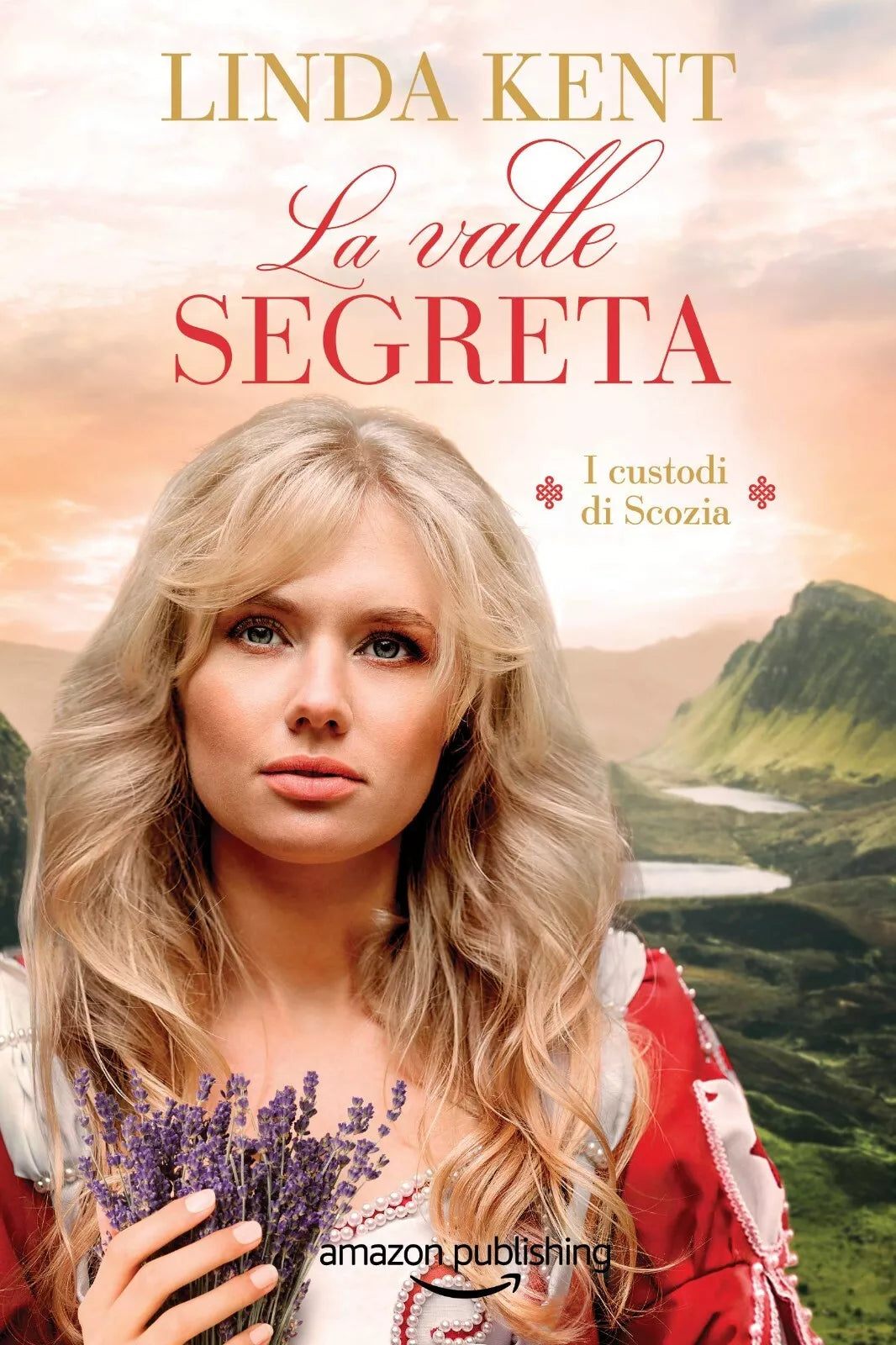 La valle segreta di Linda Kent, 2019, Amazon Publishing