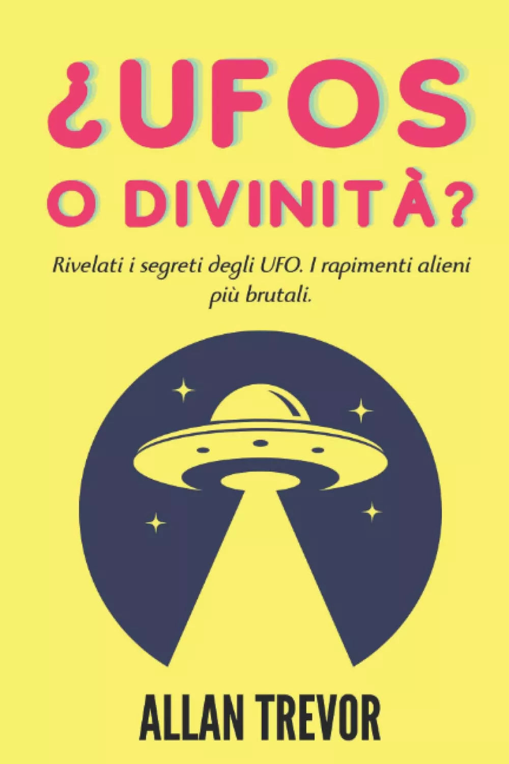 UFO o divinit