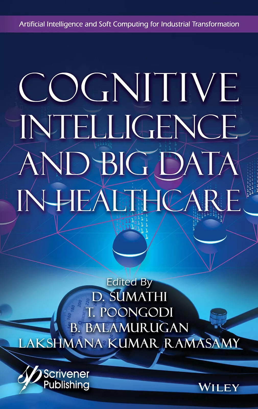 Cognitive Intelligence and Big Data in Healthcare