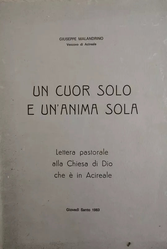 Un cuor solo e un’anima sola, di Giuseppe Malandrino, 1983- ER