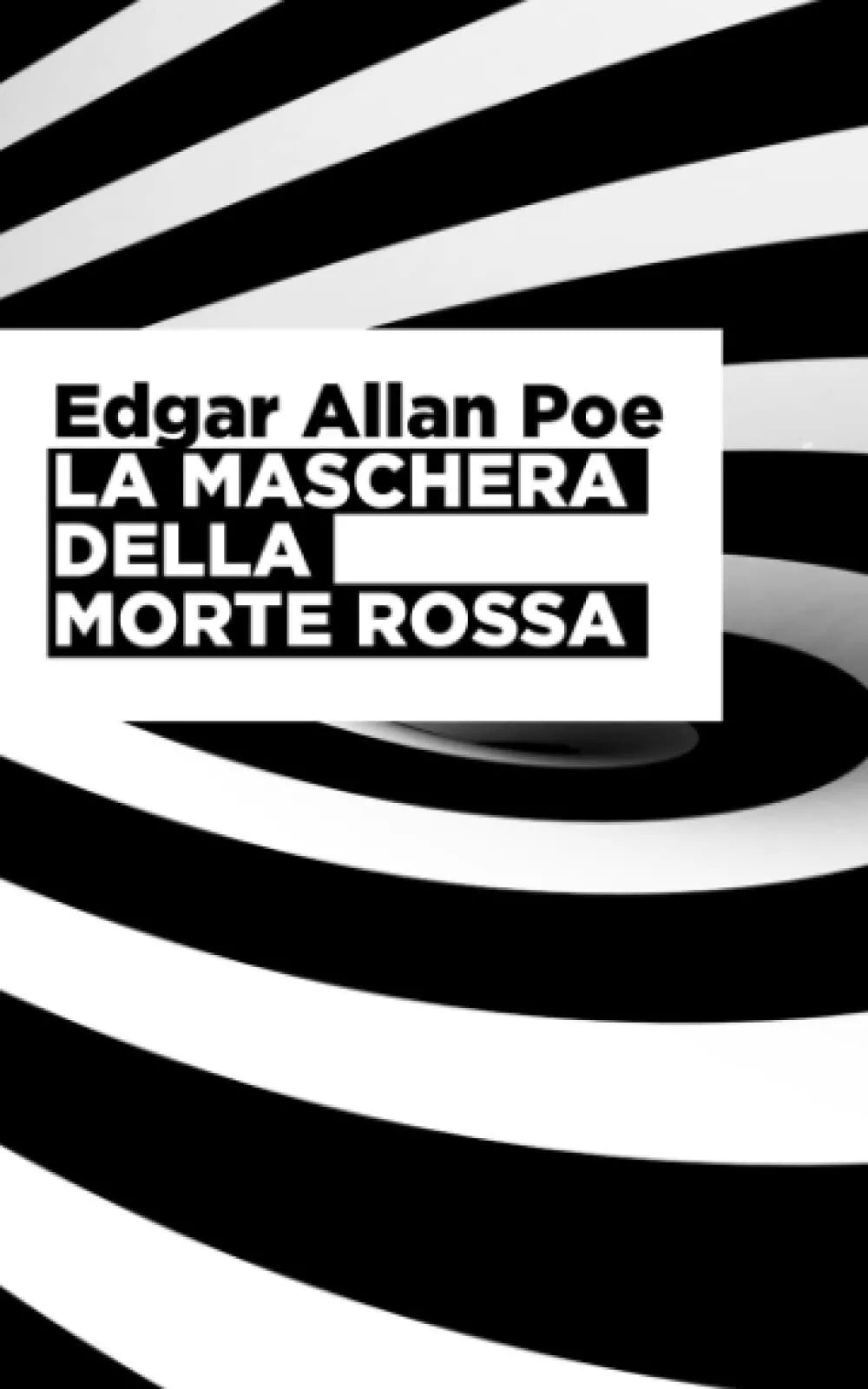 La maschera della morte rossa di Edgar Allan Poe