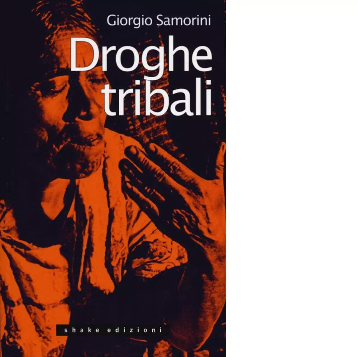 Droghe tribali di Giorgio Samorini