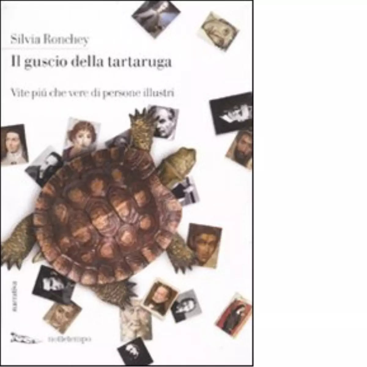 Il guscio della tartaruga di Silvia Ronchey