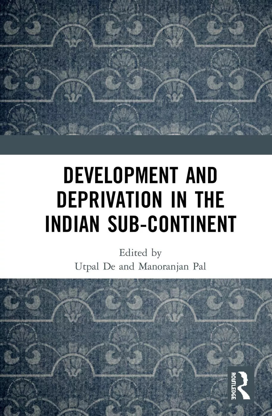 Development and Deprivation in the Indian Sub