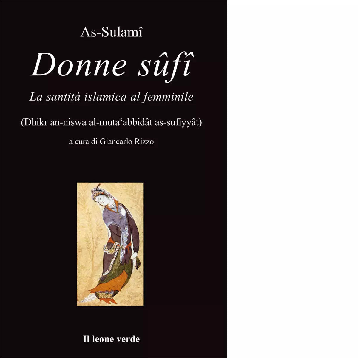 Donne S f La santit islamica al femminile di As