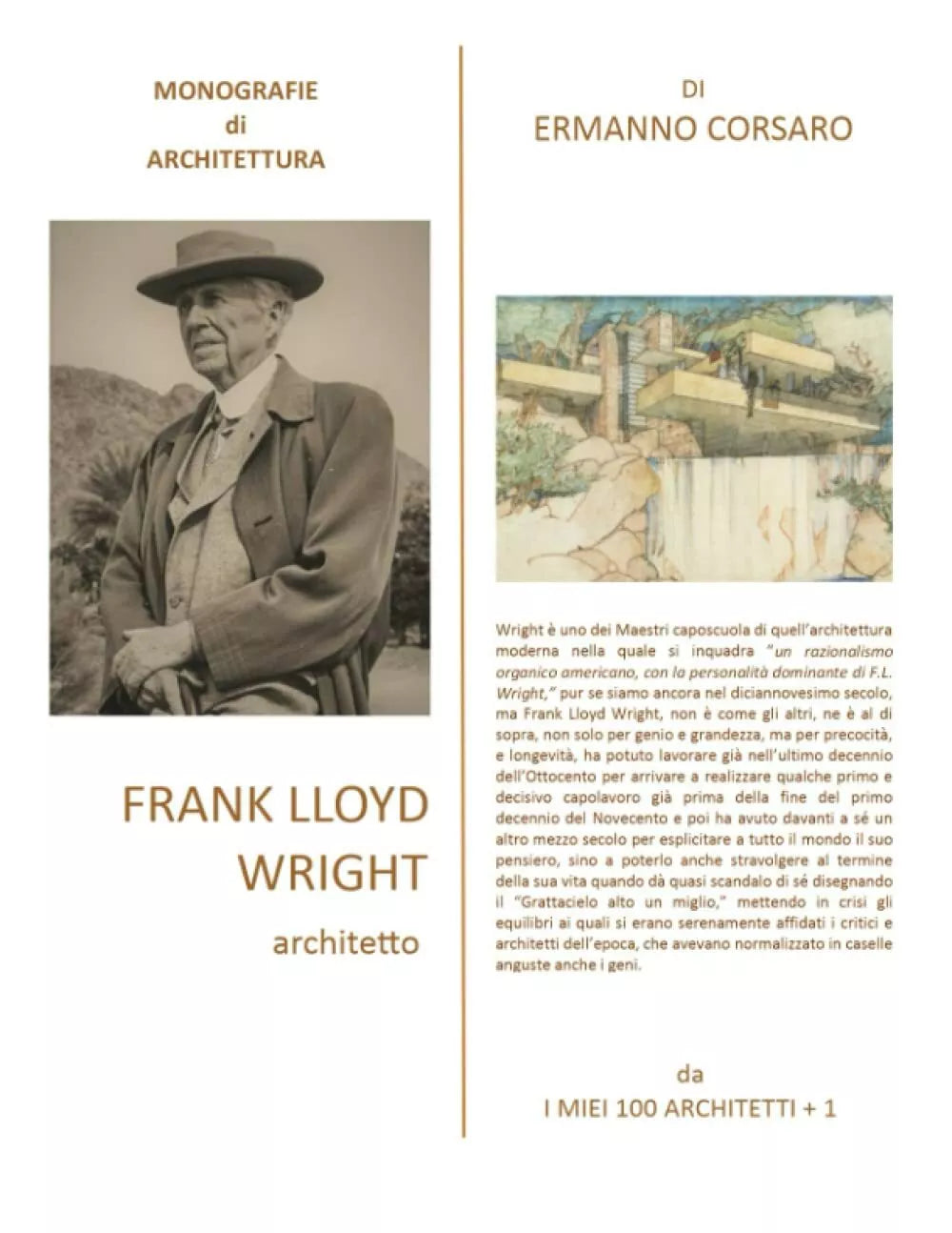FRANK LLOYD WRIGHT architetto di Ermanno Corsaro