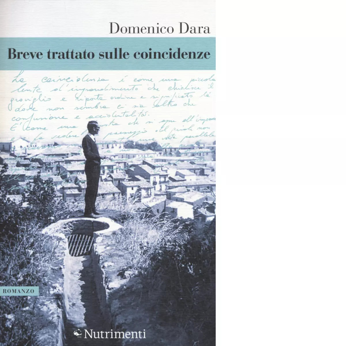 Breve trattato sulle coincidenze di Domenico Dara