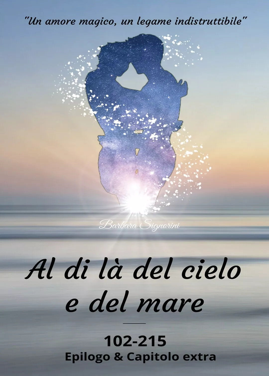 Al di la del cielo e del mare - 102-215 - Barbara Signorini, 2020, Youcanprint