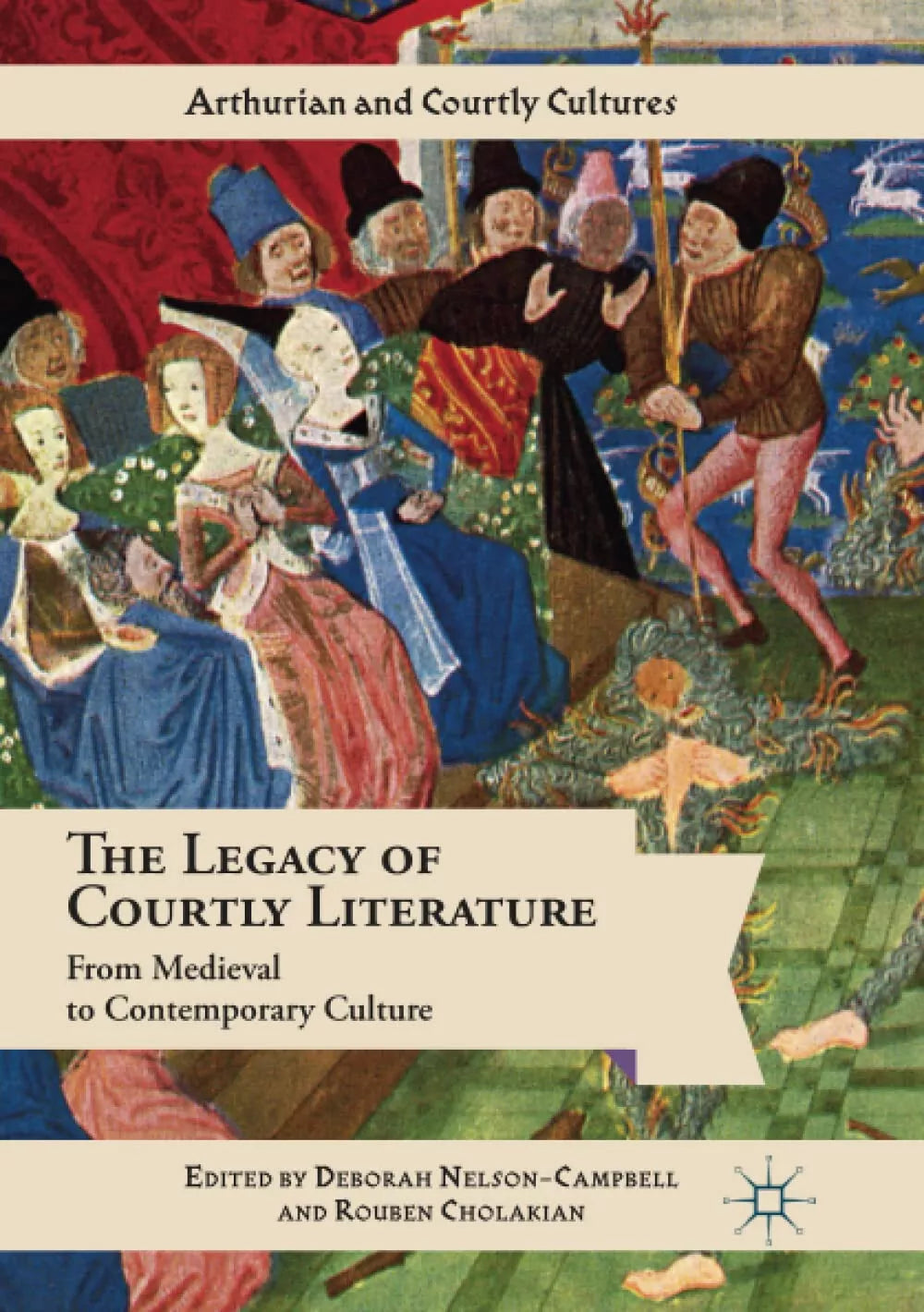 The Legacy of Courtly Literature