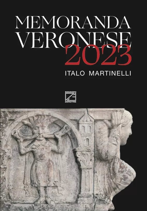 Memoranda veronese 2023 di Italo Martinelli