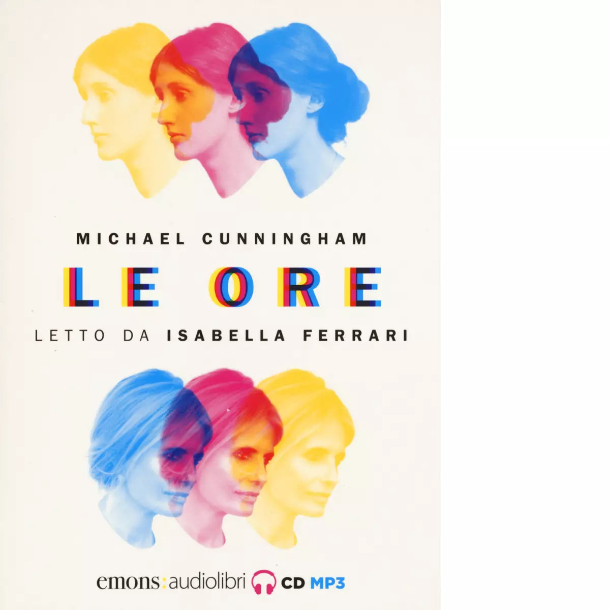LE ORE di MICHAEL CUNNINGHAM
