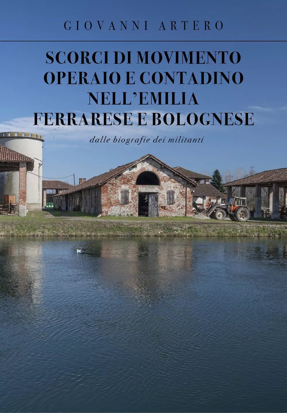 Scorci di movimento operaio e contadino nell’Emilia ferrarese e bolognese. Dalle