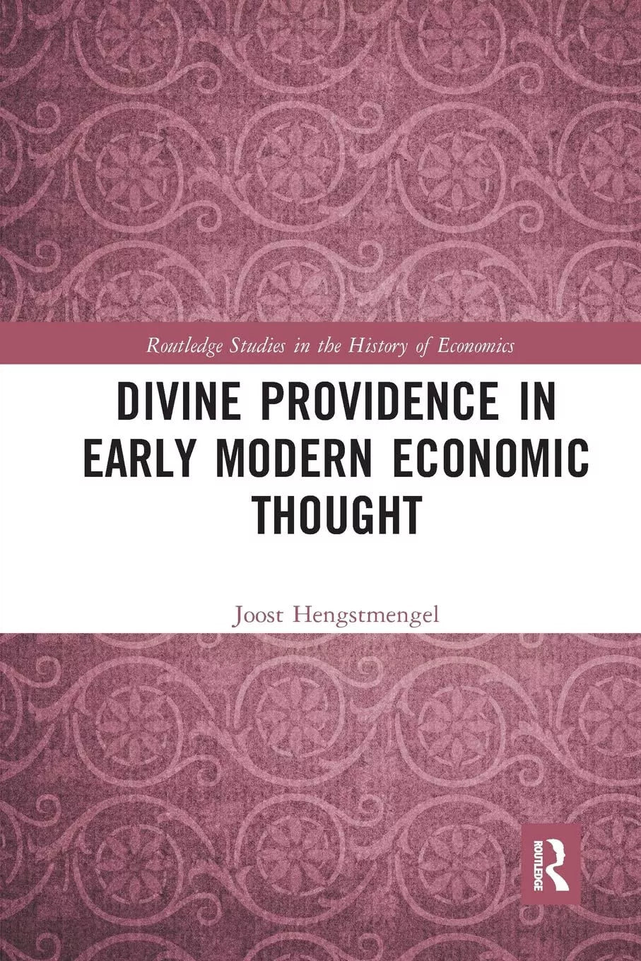 Divine Providence In Early Modern Economic Thought