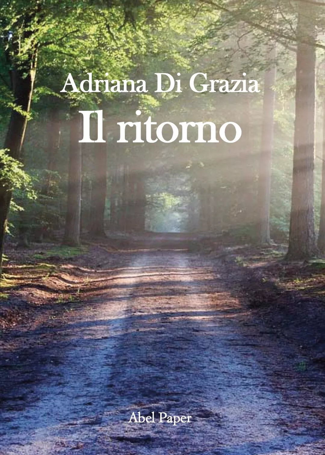 Il ritorno di Adriana Di Grazia, 2019, Abelpaper