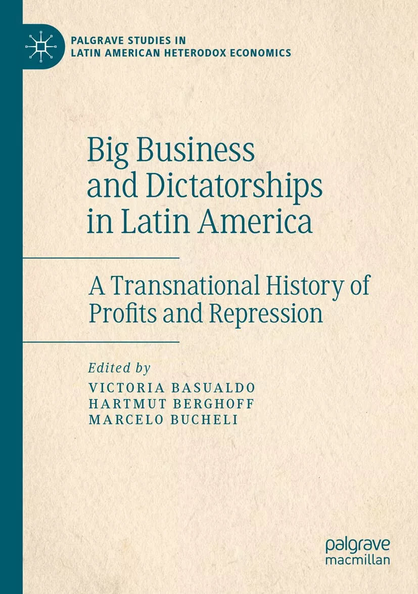 Big Business And Dictatorships In Latin America