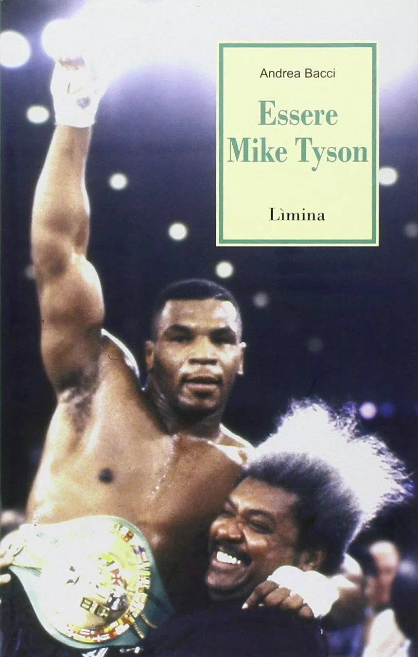 Essere Mike Tyson