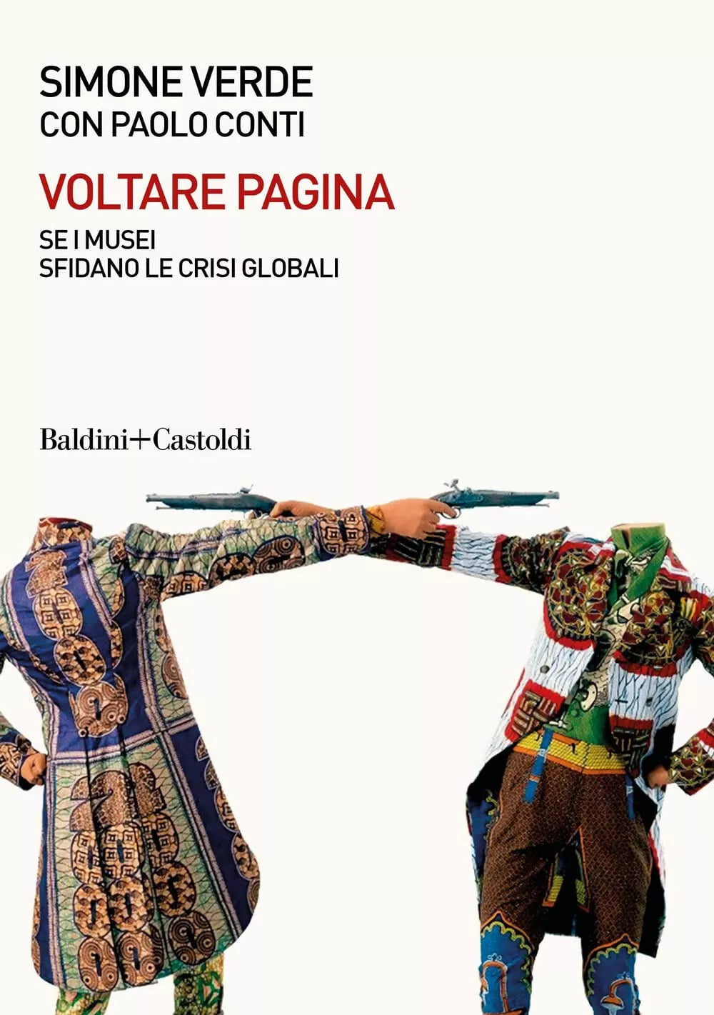 Voltare pagina Sei musei sfidano le crisi globali