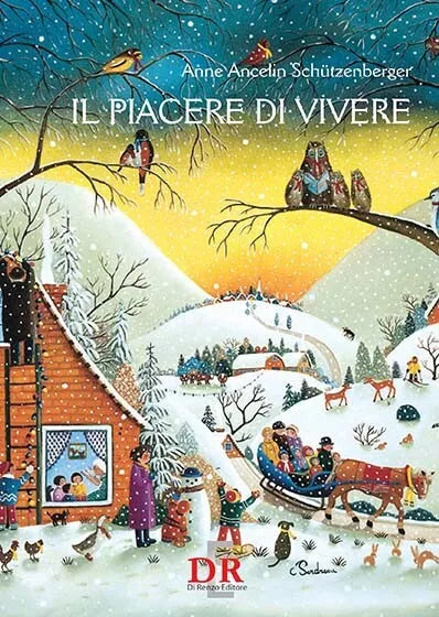 Il piacere di vivere di Anne Ancelin Sch tzenberger