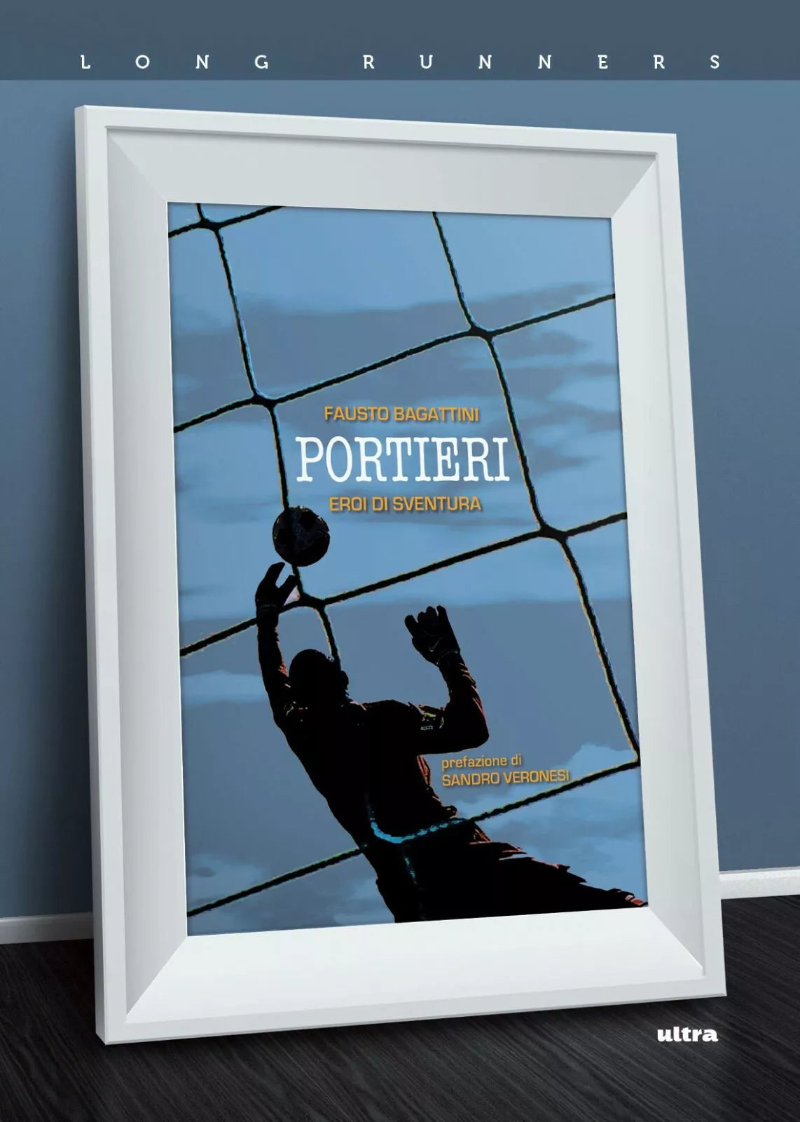 Portieri eroi di sventura