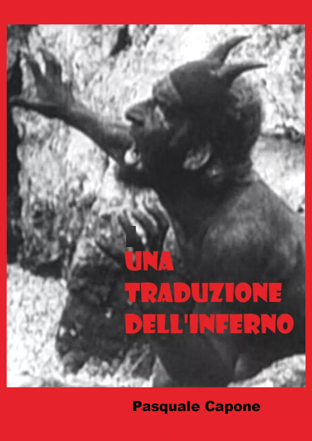 Una traduzione dell Inferno di Pasquale Capone