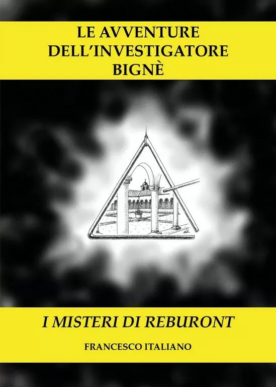 Le avventure dell’investigatore Bigne di Francesco Italiano, 2018, Youcanprint