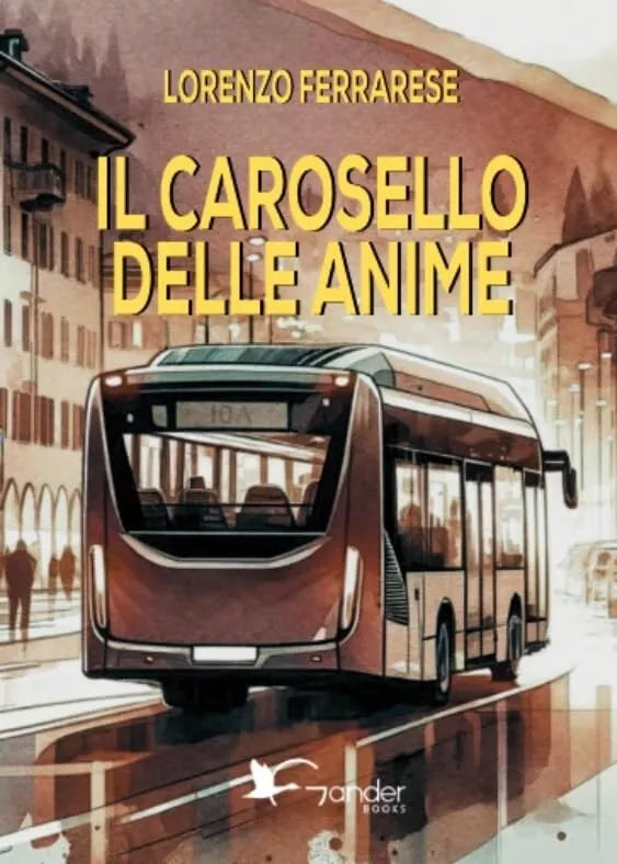 Il carosello delle anime di Lorenzo Ferrarese