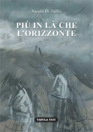Piu in la che l’orizzonte di Nicola Di Tullio, 2017, Tabula Fati