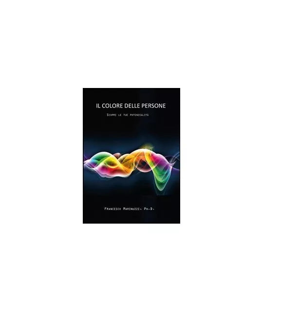 Il colore delle persone - Francesco Marinuzzi, 2015, Youcanprint