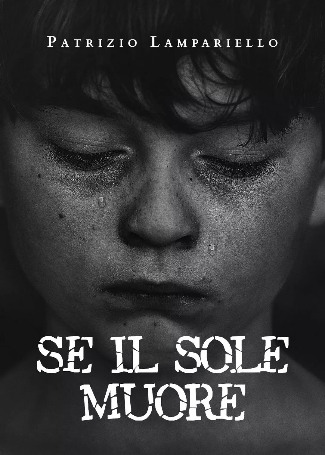 Se il sole muore di Patrizio Lampariello, 2020, Youcanprint