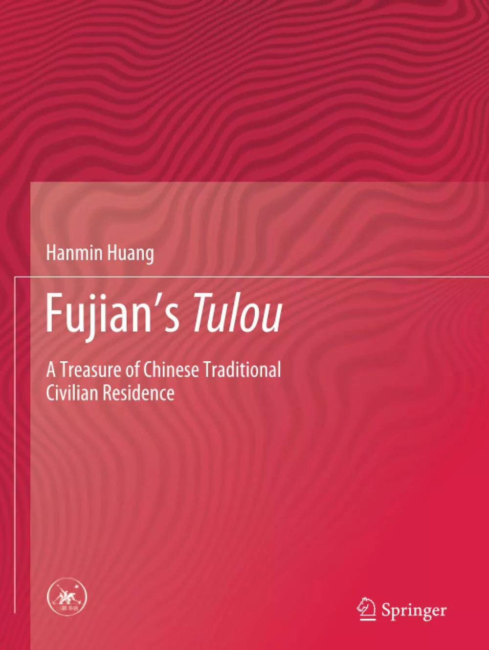 Fujian s Tulou