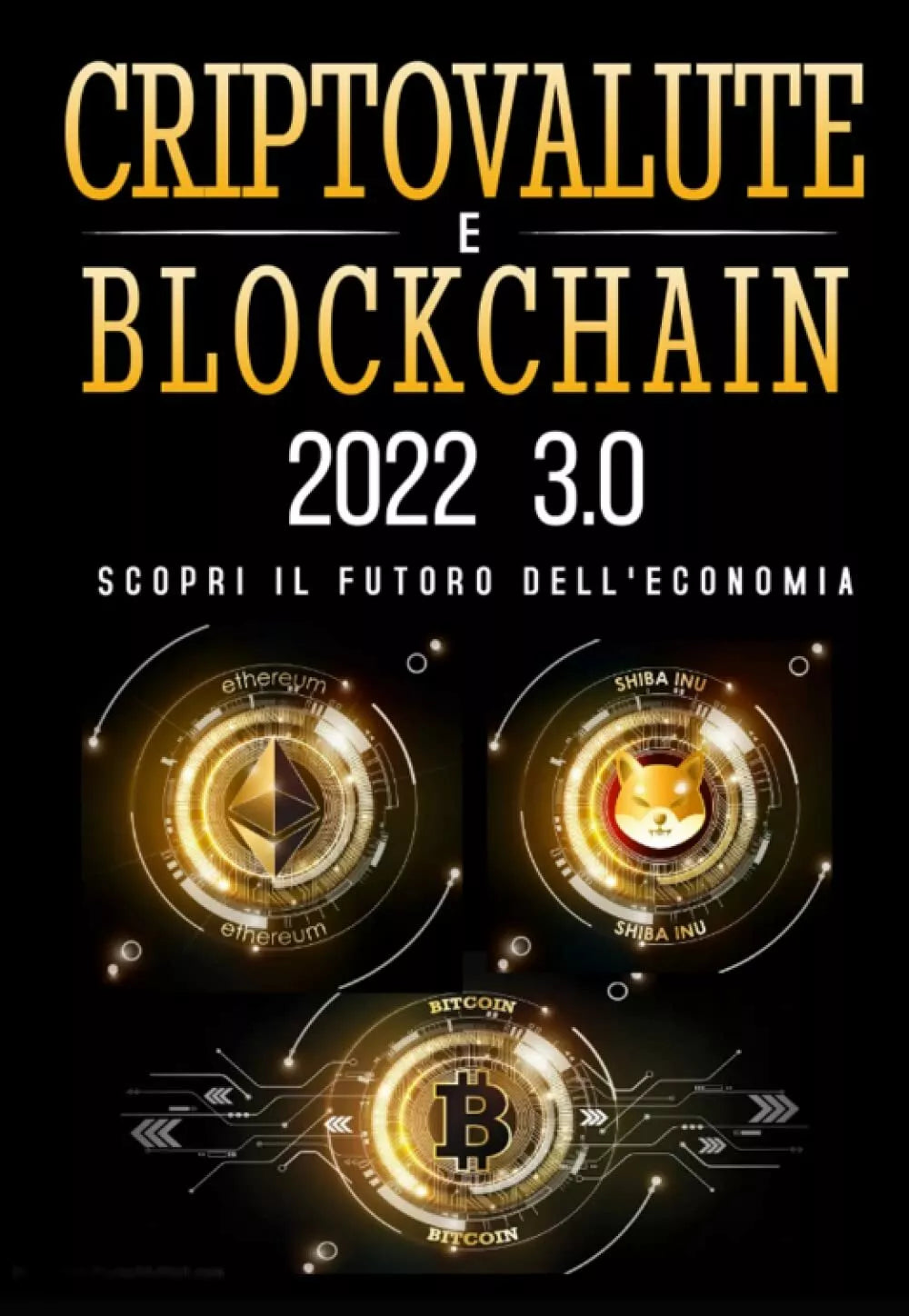 Criptovalute e Blockchain 2022