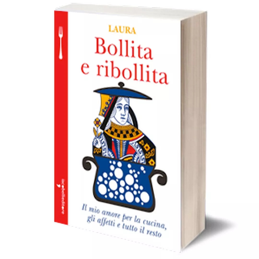 Bollita e Ribollita di Laura Tosi, 2015, Iacobelli Editore