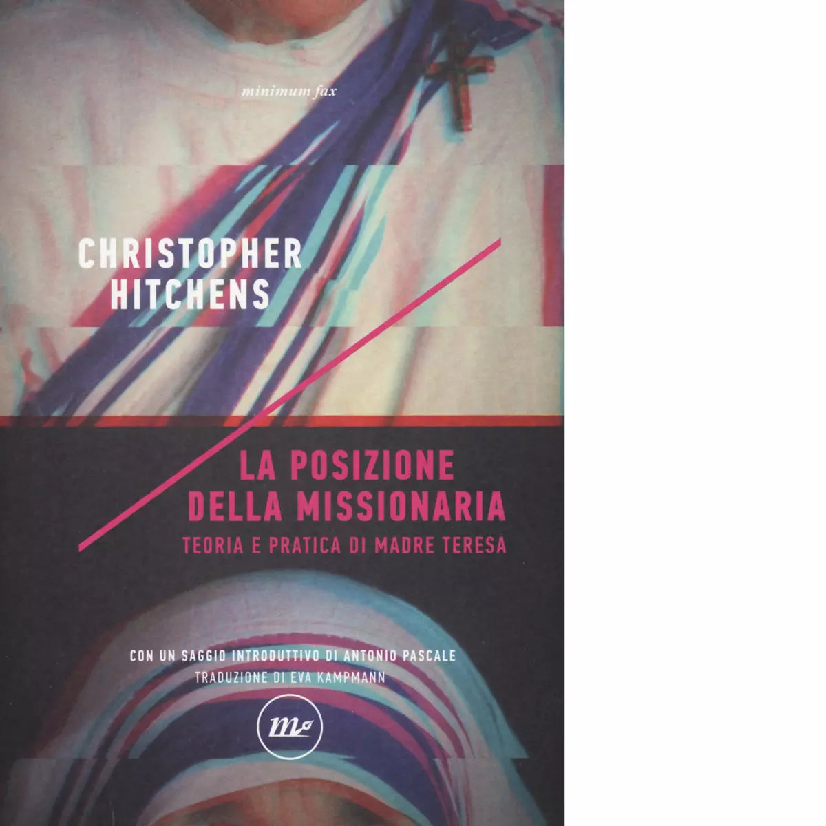 La posizione della missionaria di Christopher Hitchens