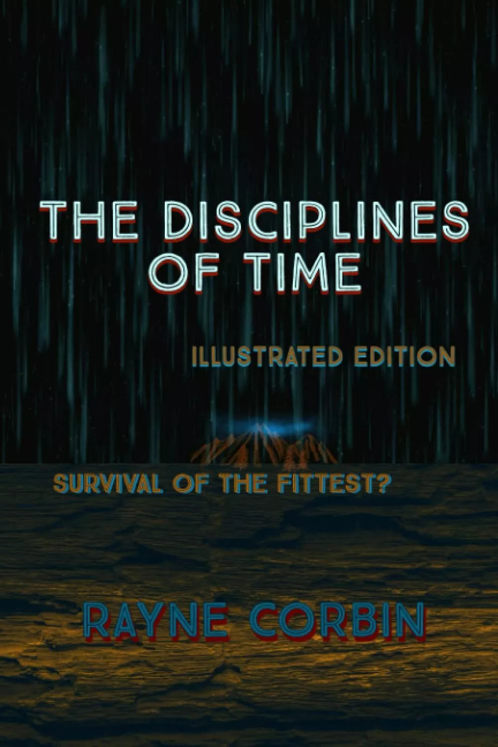 The Disciplines of Time Illustrated Edition di Rayne Corbin 2021 Indipendent