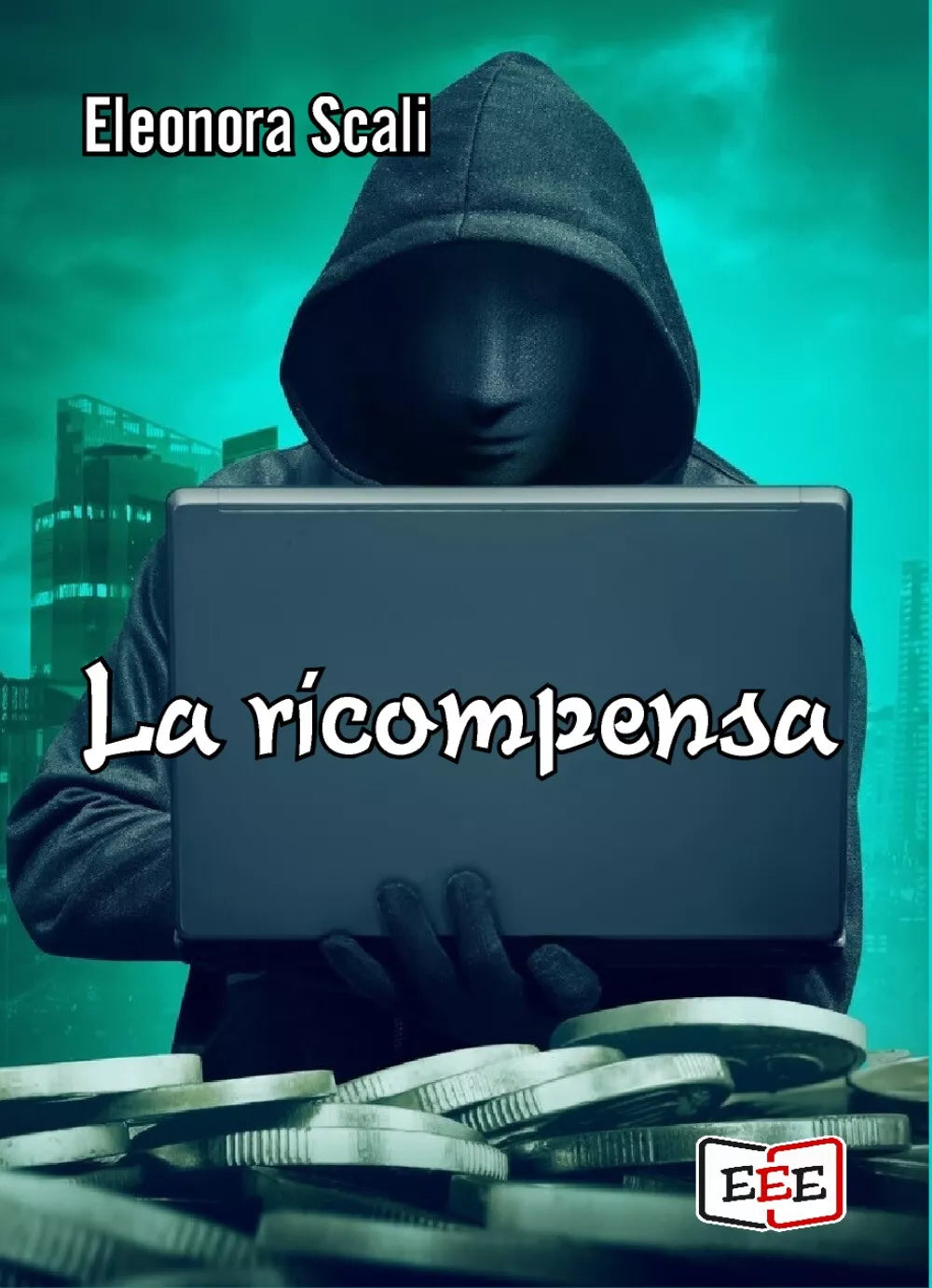 La ricompensa di Eleonora Scali